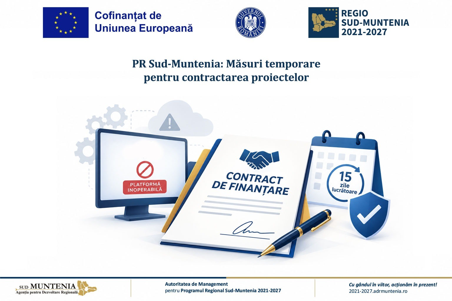 Instrucțiunea AM PR Sud Muntenia nr. 50/03.08.2026: Reglementări privind contractarea în contextul inoperabilității platformei ANCPI